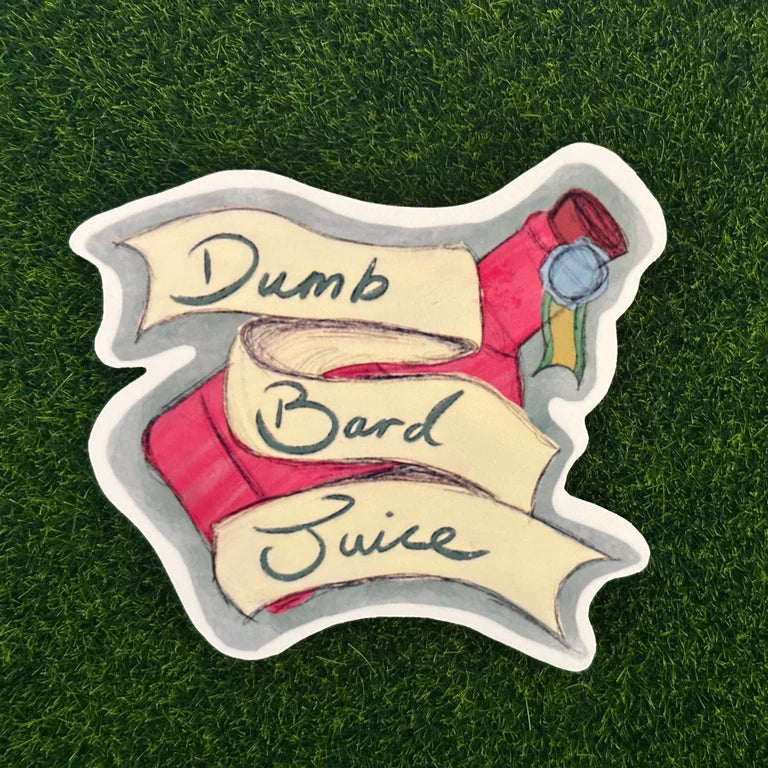Dumb Bard Juice - Sticker