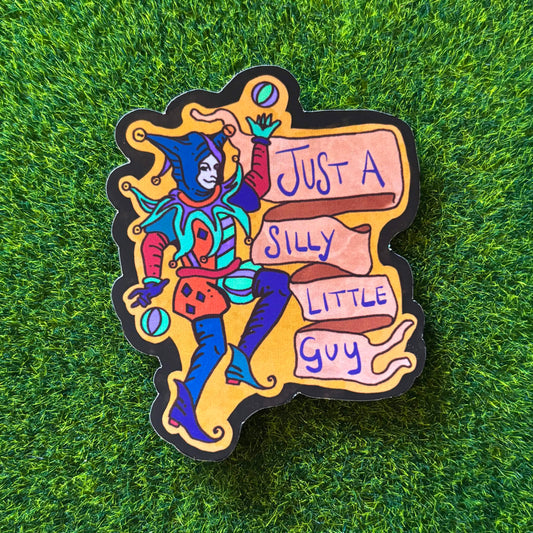 Just a Silly Lil Guy - Sticker