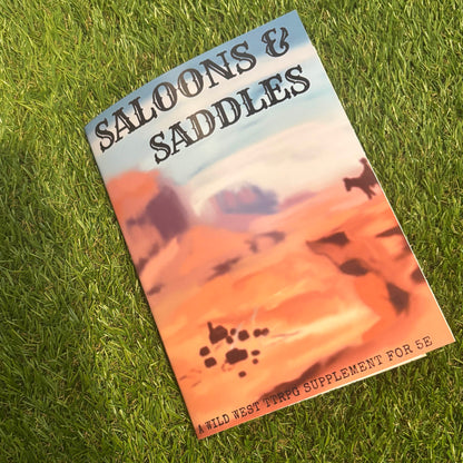 Saloons & Saddles - TTRPG Supplement